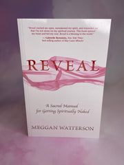 Reveal by Meggan Watterson