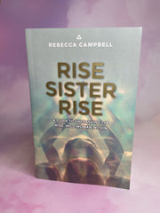 Rise Sister Rise by Rebecca Campbell